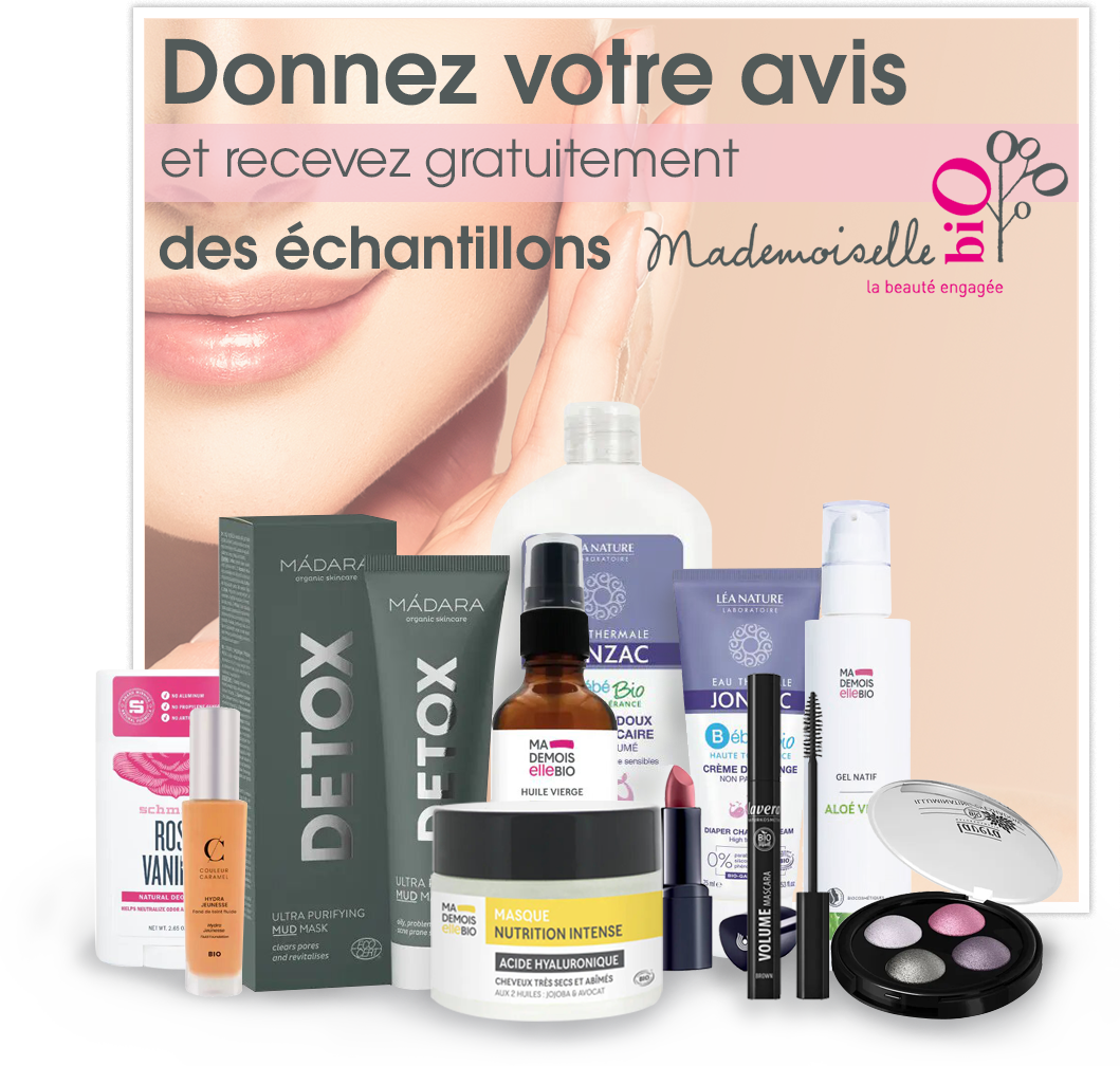Donnez votre avis et recevez gratuitement des échantillons mademoiselle Bio !