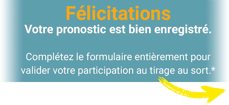 félicitions votre pronostic est bien enregistré