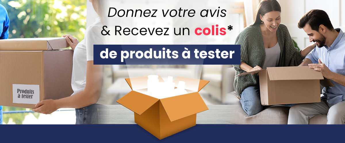 donnez votre avis et recevez un colis de produits à tester